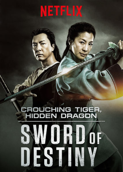 Poster for Crouching Tiger Hidden Dragon: Sword Of Destiny